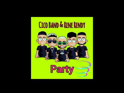 Cico Band – Rene Rendy – Party (Fast Version)