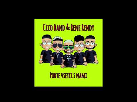 Cico Band & Rene Rendy – Podte vsetci s nami (Fast Version)